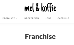 Mel&Koffie: Франшиза пекарни с открытой кухней и кофейней. Франшиза кафе в Германии.